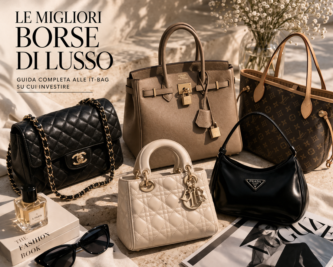 Le migliori borse di lusso: guida completa alle It-Bag su cui investire